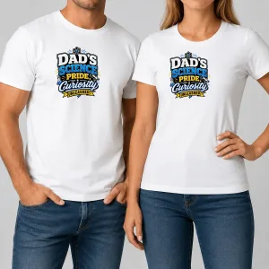 Dad’s Science Pride Typography Design — original design printed on a White T-Shirt